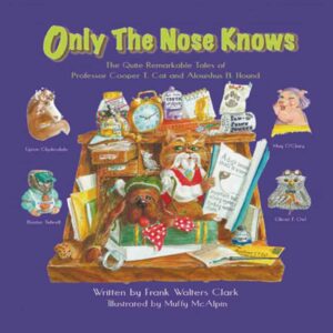 Only the Nose Knows