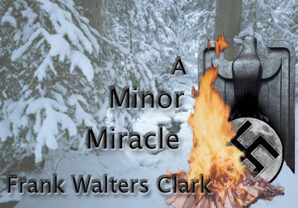 A Minor Miracle by Frank Walters Clark